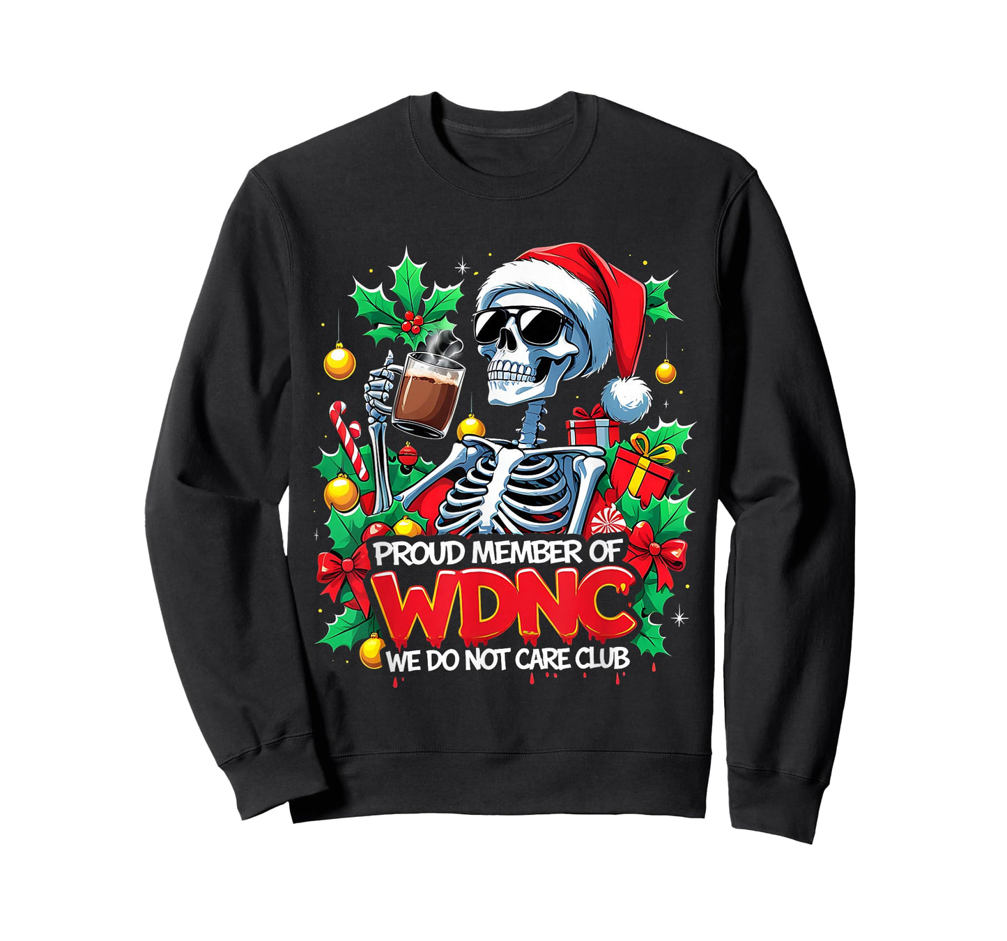 WDNC We Do Not Care Club Funny Skeleton Santa T-Shirt