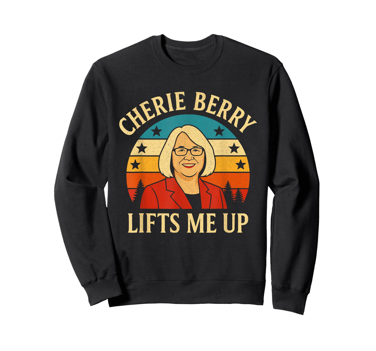 Retro Funny Cherie Berry Lifts Me Up Local Poster NC T-Shirt
