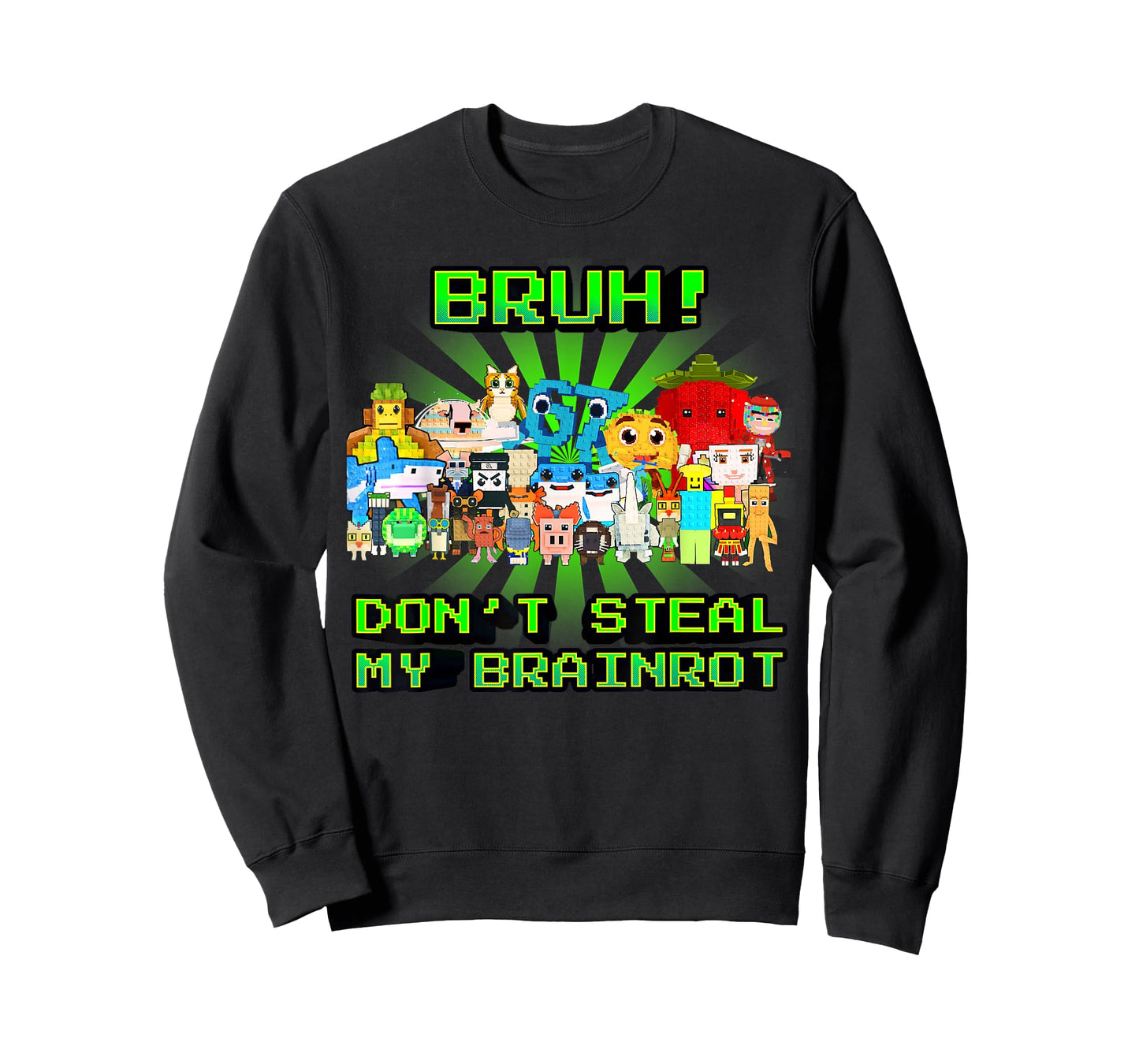 Don't Steal My Brainrots Bruh Funny Meme for Boys Kids Teens T-Shirt