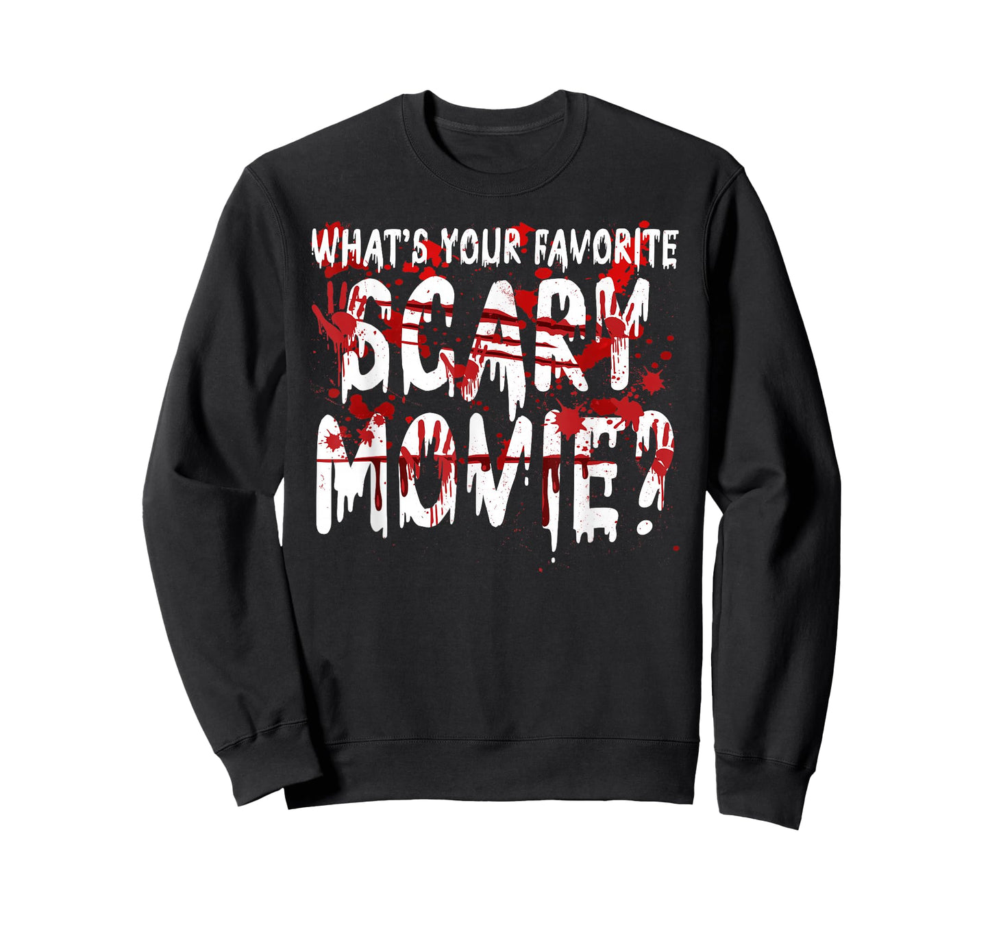What's Your Favorite Scary Movie Horror Movie Film Halloween T-Shirt