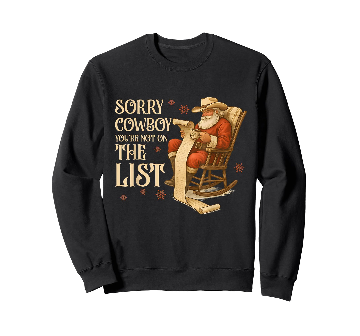 Sorry Cowboy Funny Santa Reading Naughty List Christmas T-Shirt