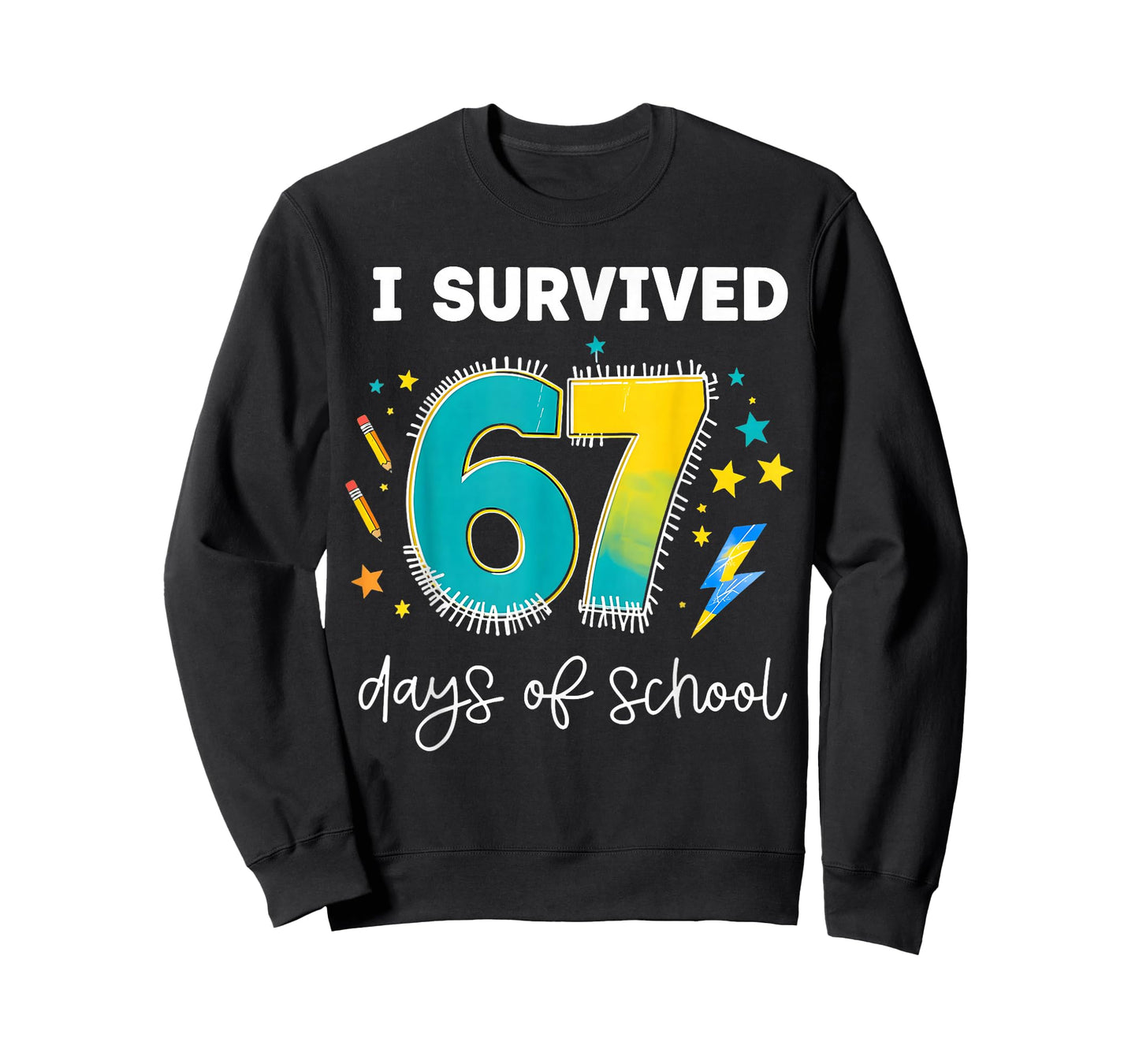 I Survived 67 Days of School - Funny Teachers Students Meme T-Shirt