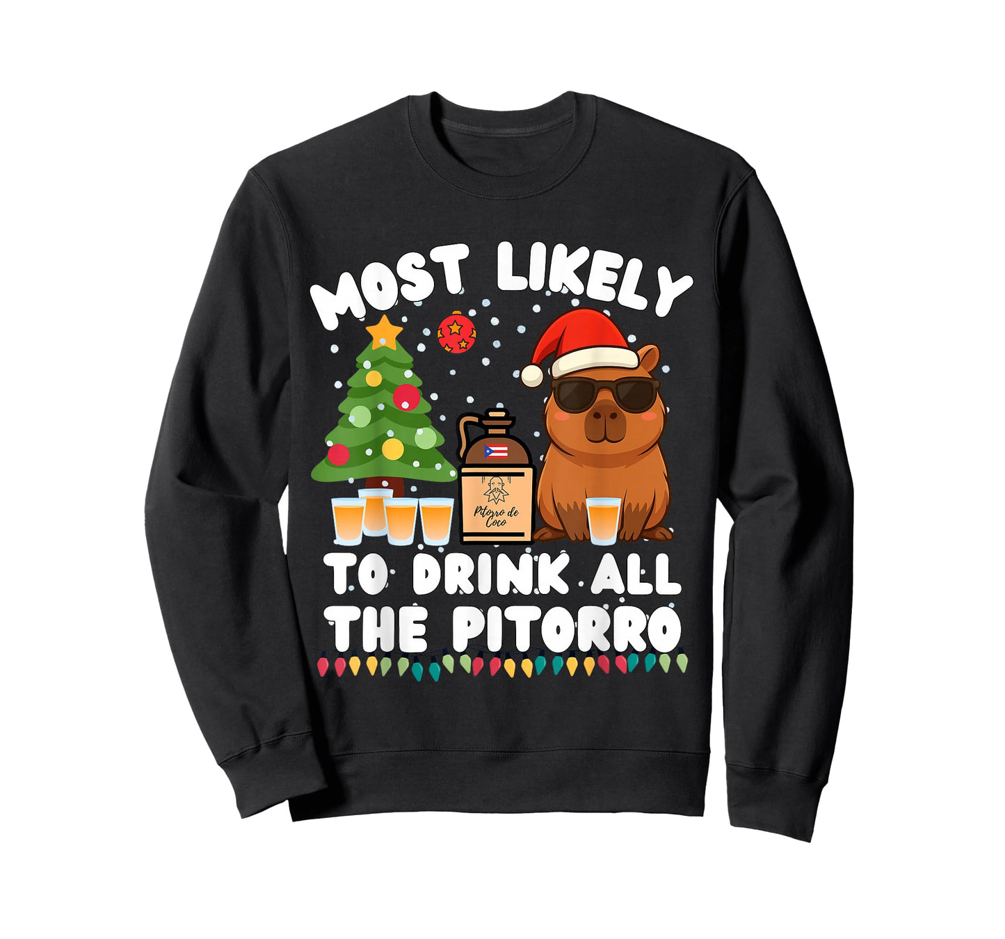 Capybara Most Likely to Drink All The Pitorro Funny Xmas T-Shirt