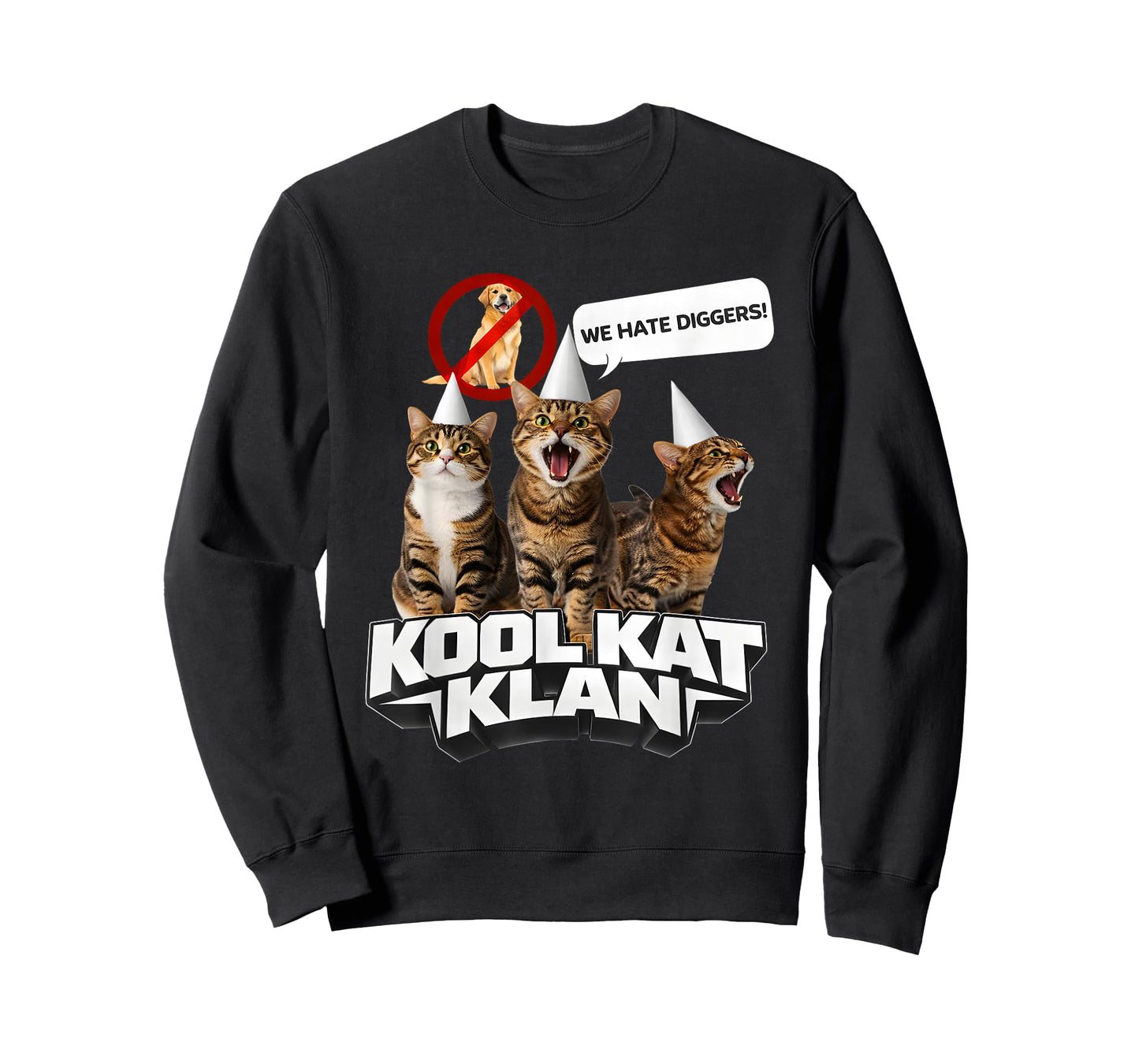 Cat Kool Kat Klan We Hate Diggers Funny T-Shirt