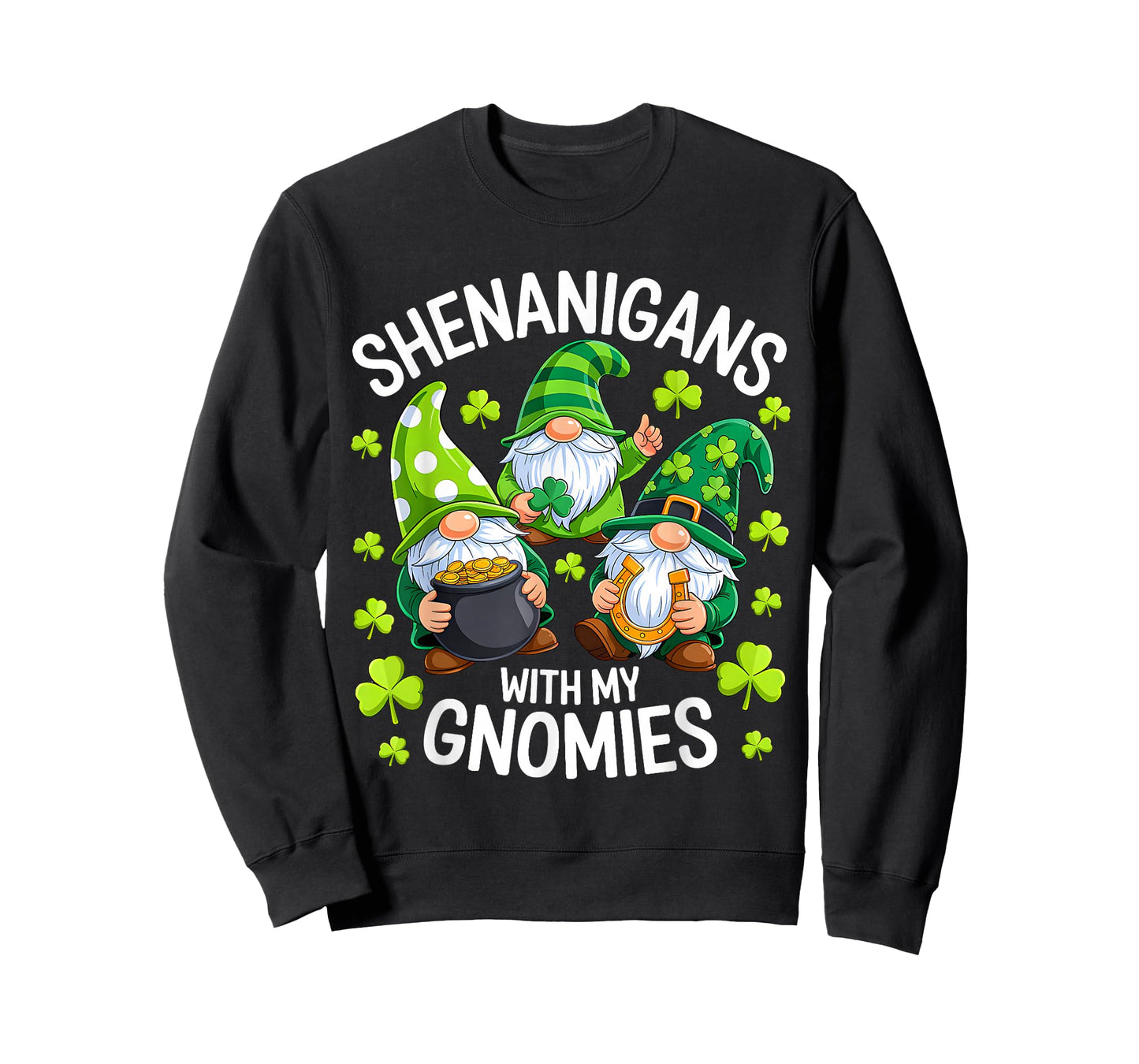 Shenanigans with My Gnomies St Patricks Day Cute Gnome Lover T-Shirt
