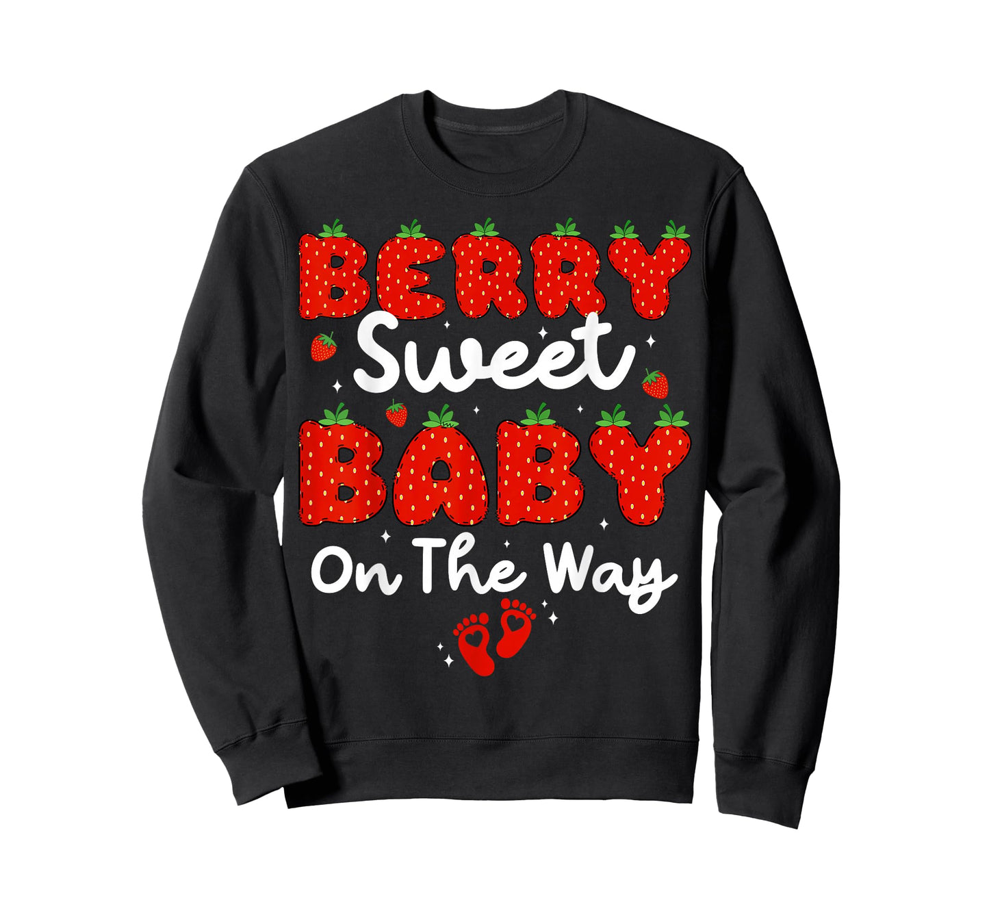 Berry Sweet Baby On The Way Strawberry Baby Showers T-Shirt