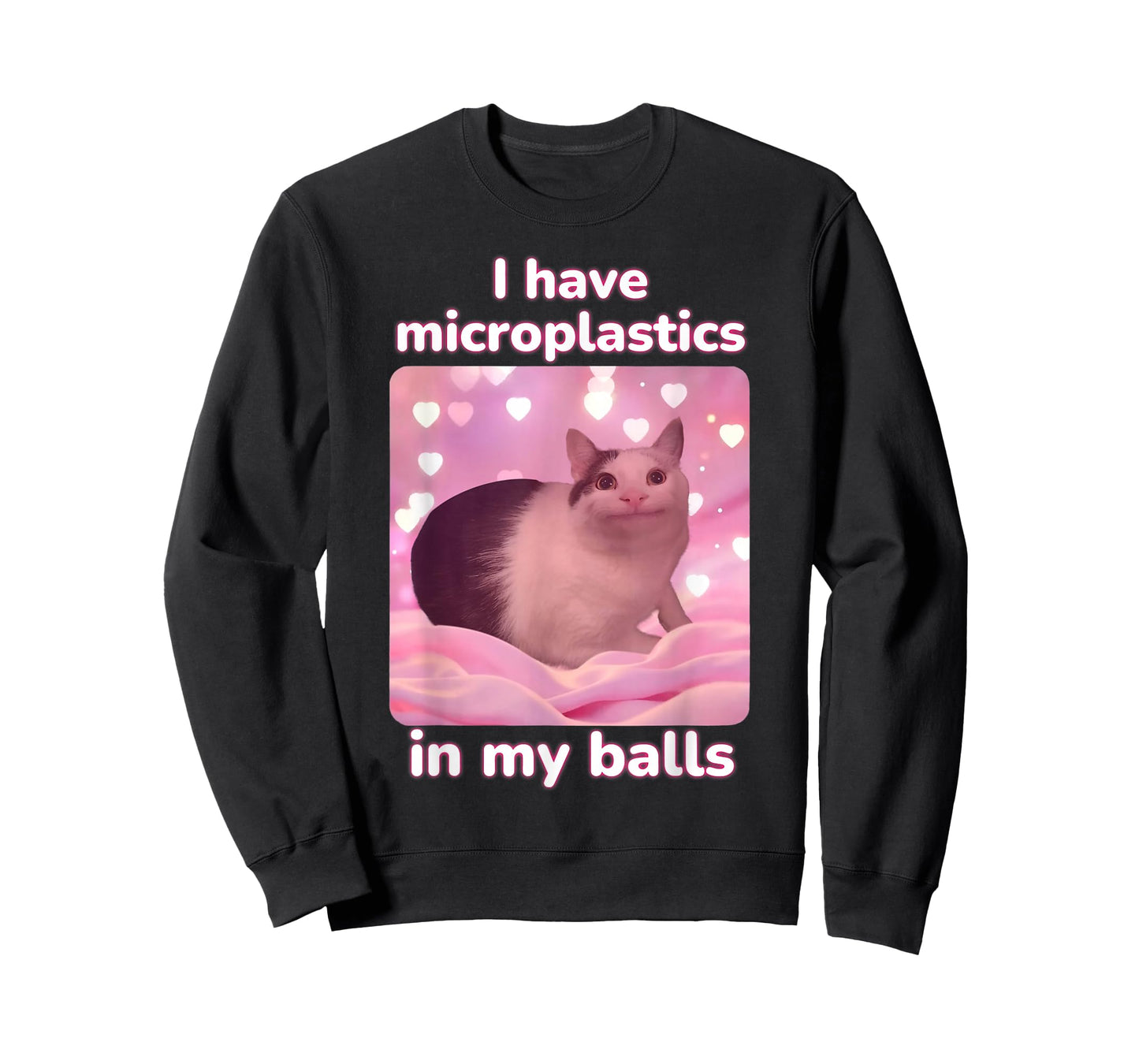 I Have Microplastics in My Balls Pink Cat Meme Dank Meme T-Shirt