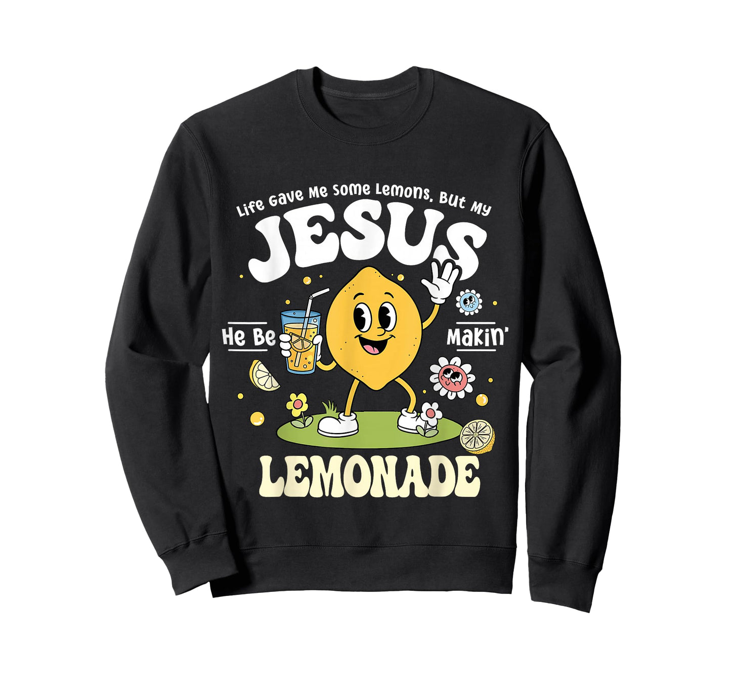 Life Gave Me Lemon But My Jesus Makin Lemonade Christian Kid T-Shirt