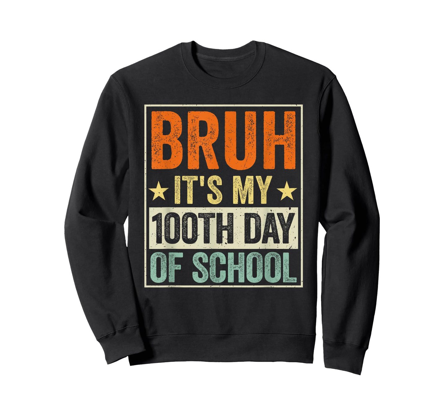 Bruh It's My 100th Day of School Boys Kid 100 Days of School T-Shirt