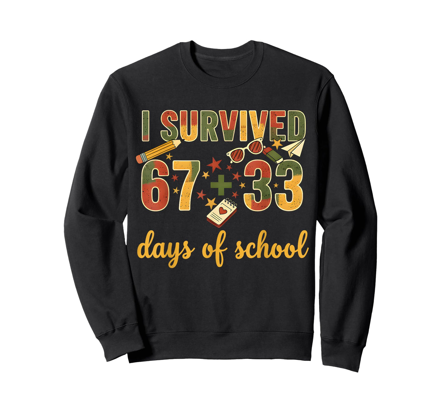 I Survived 67 + 33 Days of School 100 Days of School Teacher T-Shirt