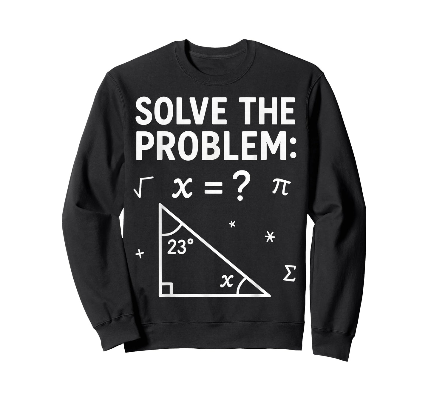Funny 67 Math Meme Solve The Problem Teacher for Student T-Shirt