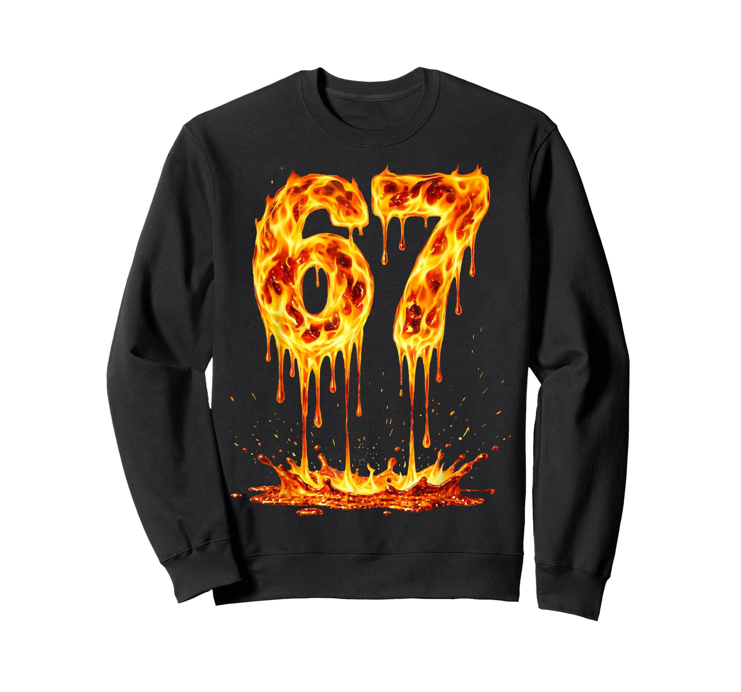 Funny Six Seven Lava 6 7 Meme Gen Alpha Slang Flames 67 Drip T-Shirt