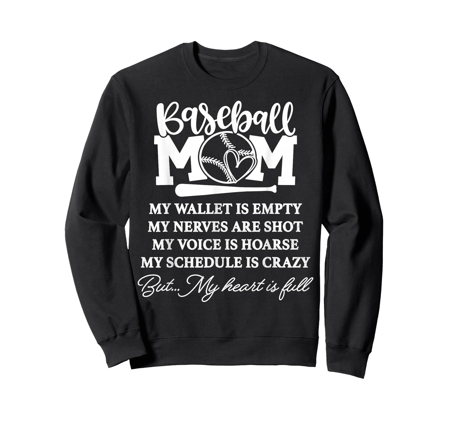 Baseball Mom My Wallet is Empty But My Heart is Full T-Shirt