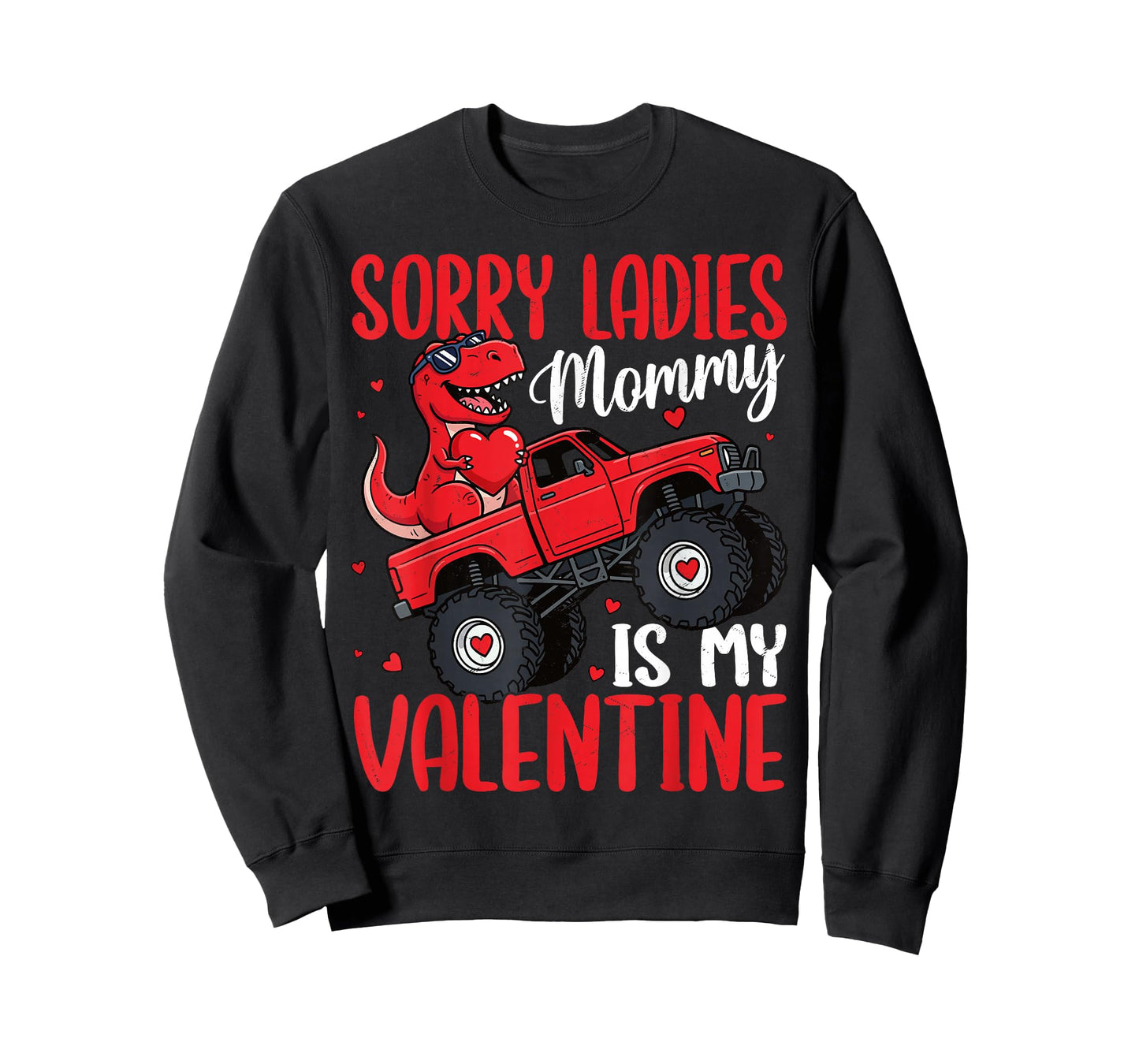 Kids Valentines Day Shirt Boys Sorry Mommy is My Valentine T-Shirt