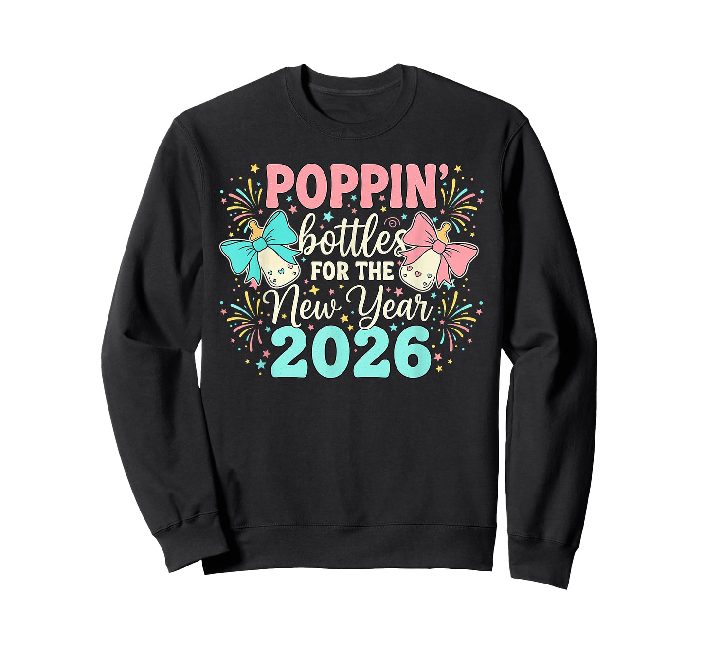 Poppin Bottles for The New Year Pregnancy Bow Mother Nurse T-Shirt