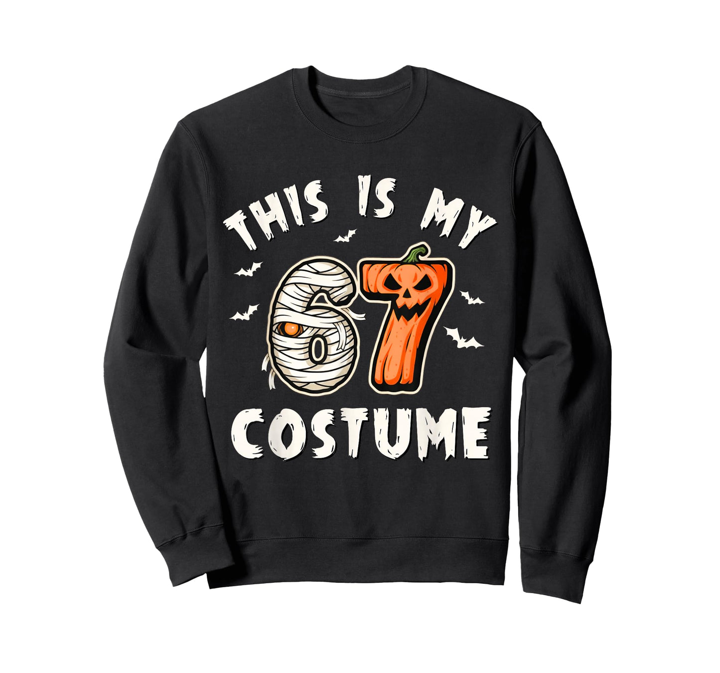 This is My Halloween 67 Costume Number 6 7 Meme T-Shirt