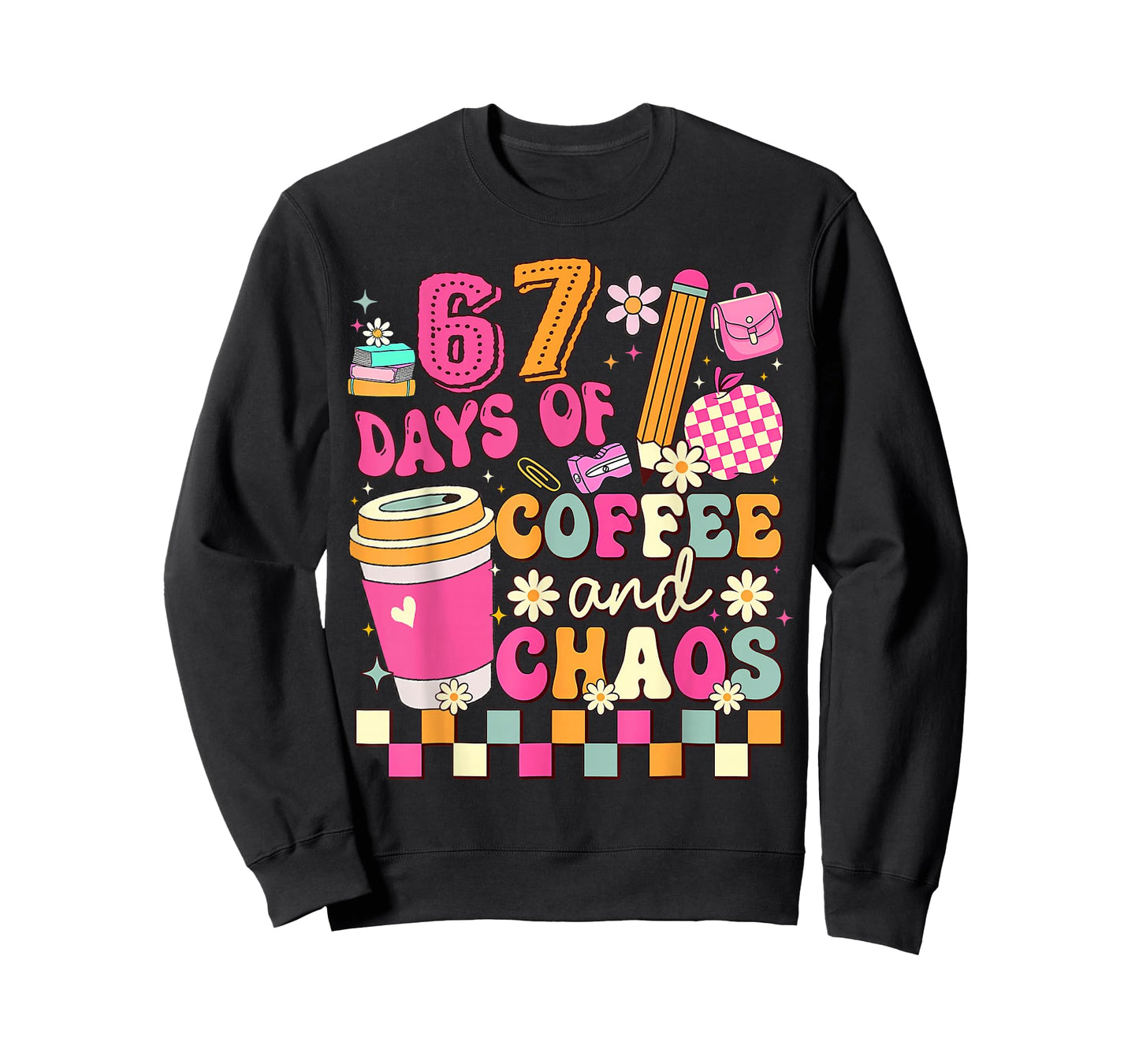 67 Days of School Coffee Lover 67Th Day of School Teacher T-Shirt