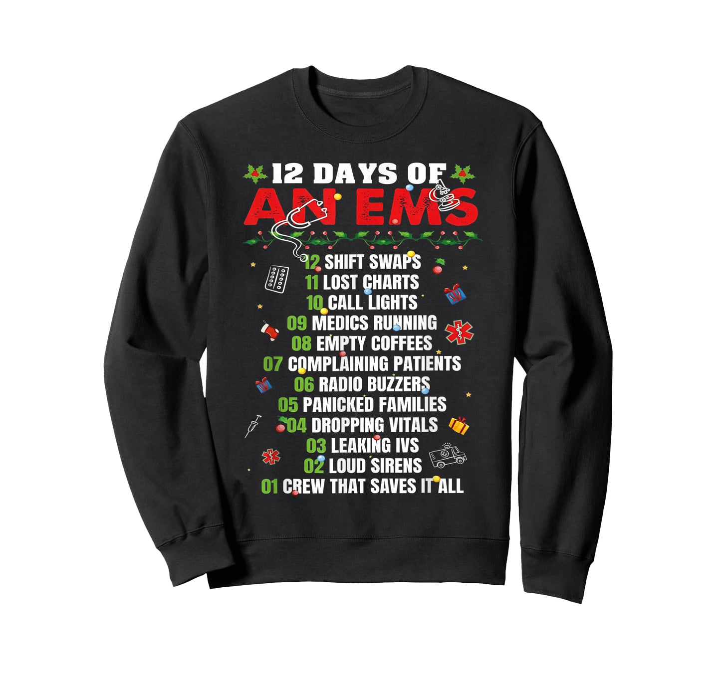 12 Day of an EMS Chrismtas T-Shirt
