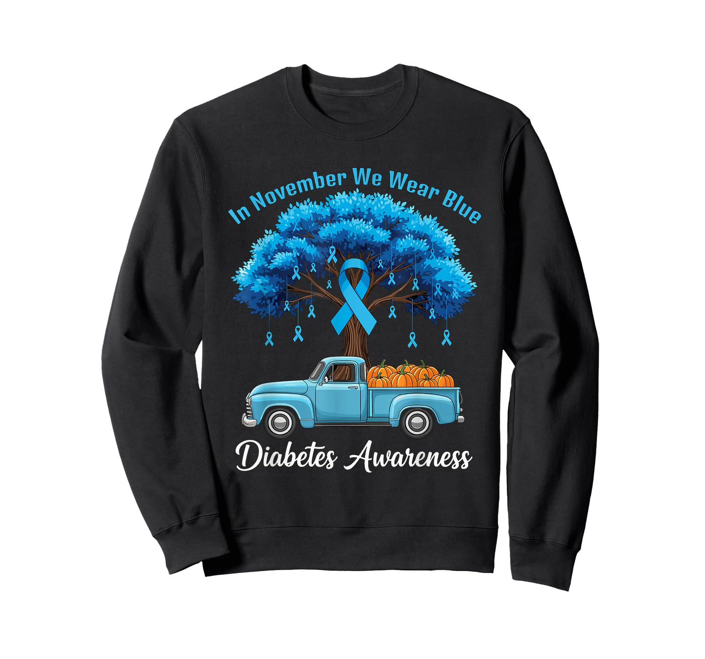 in November We Wear Blue Diabetes Awareness Month Truck T-Shirt
