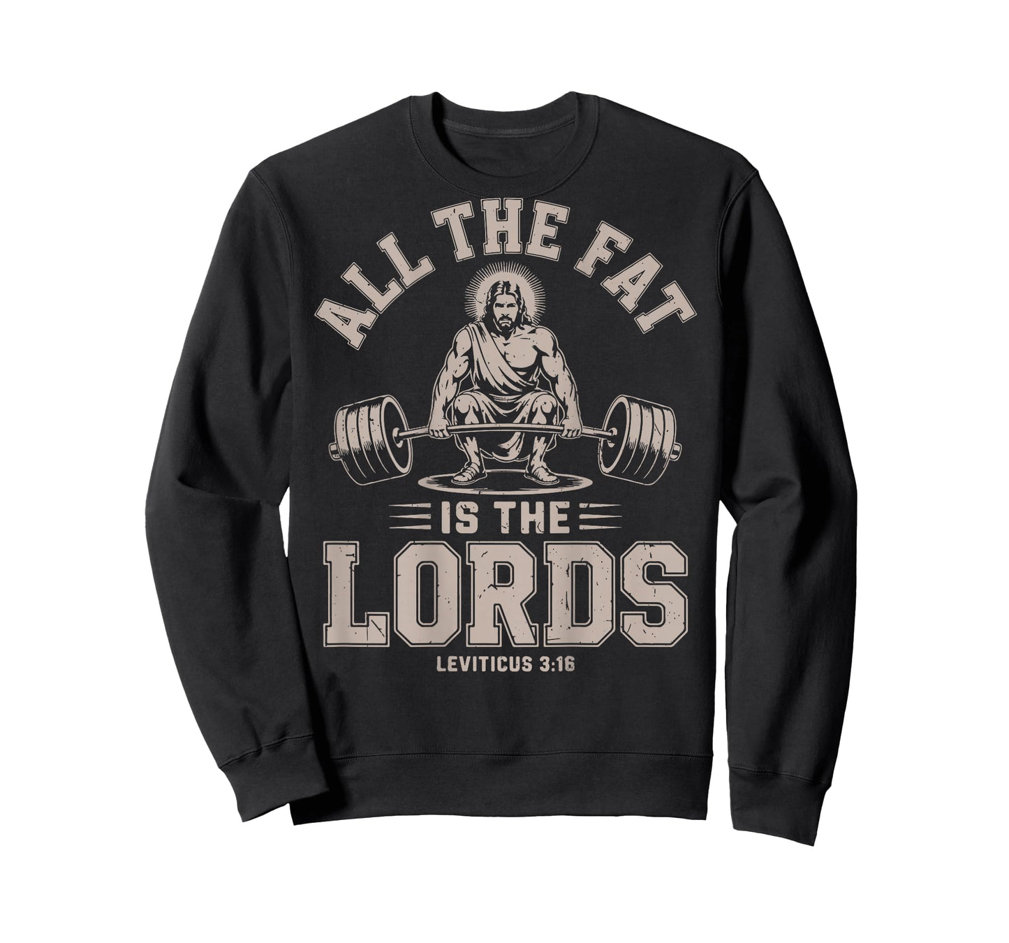 All Fat is The Lord Christian Workout Funny Jesus Christ Gym T-Shirt