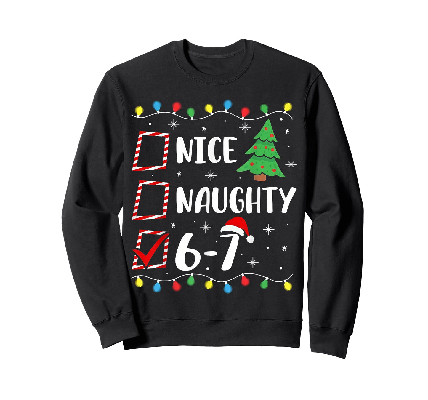 Christmas Nice Naughty 67 Brainrot Funny 6-7 Meme T-Shirt