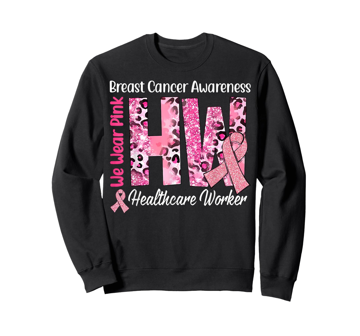 Healthcare Worker Breast Cancer Awareness Pink Ribbon Nurse T-Shirt
