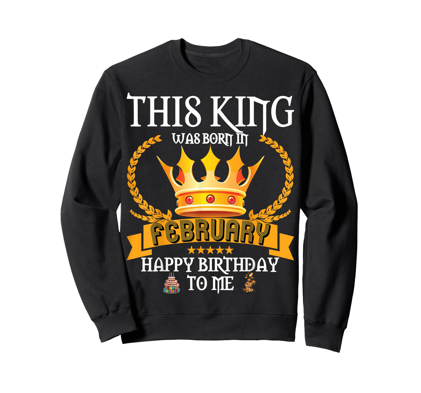 This King was Born in February Funny Feb Birthday Daddy Papa T-Shirt