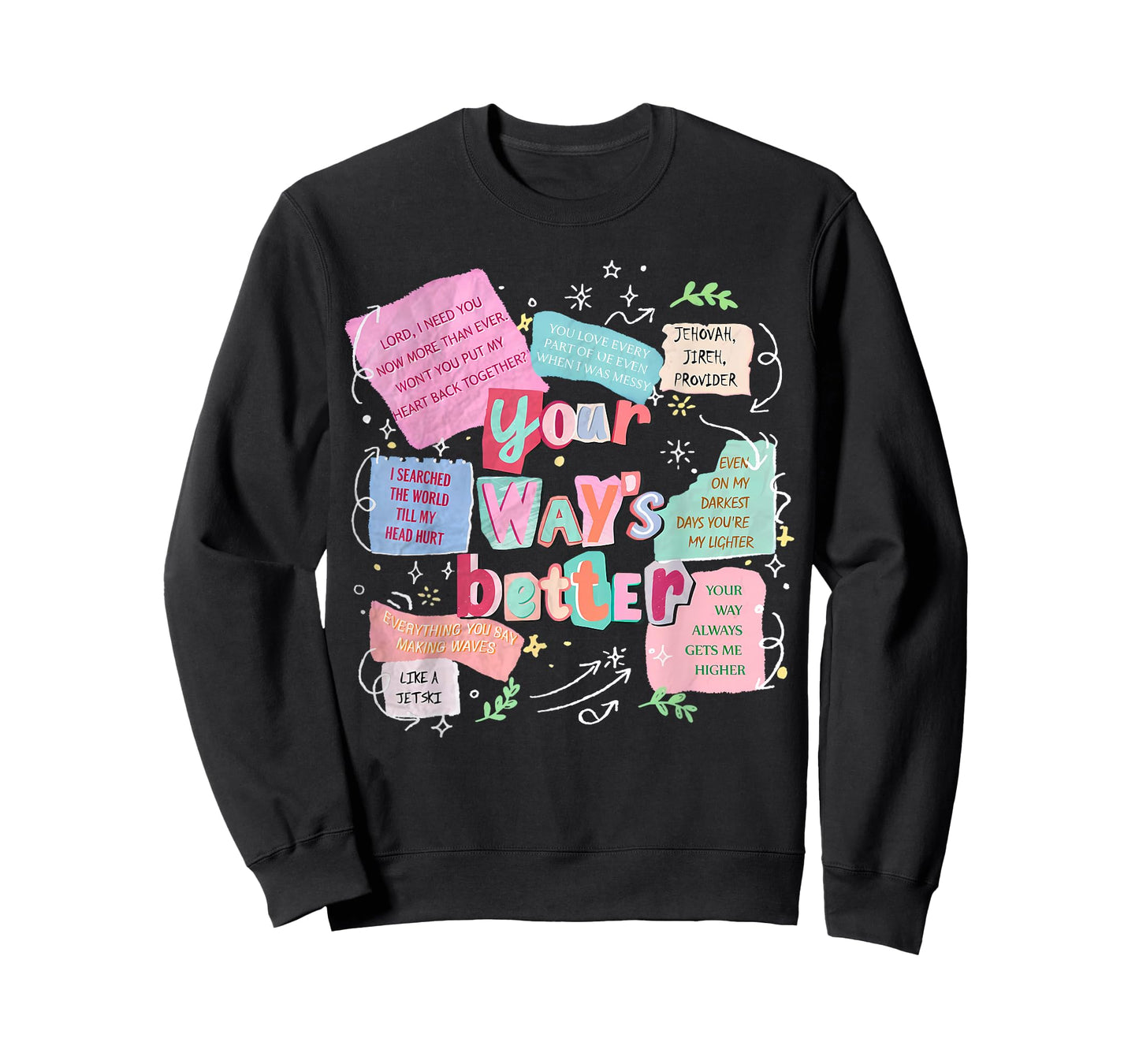 Your Way’s Better Bible Verse Jesus Way Faith Coquette Retro T-Shirt