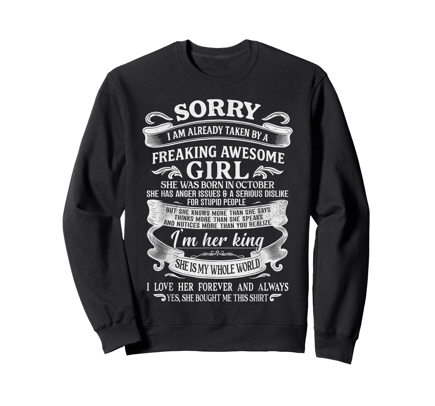 I Am Already Taken by Freaking Awesome Girl Born in October T-Shirt