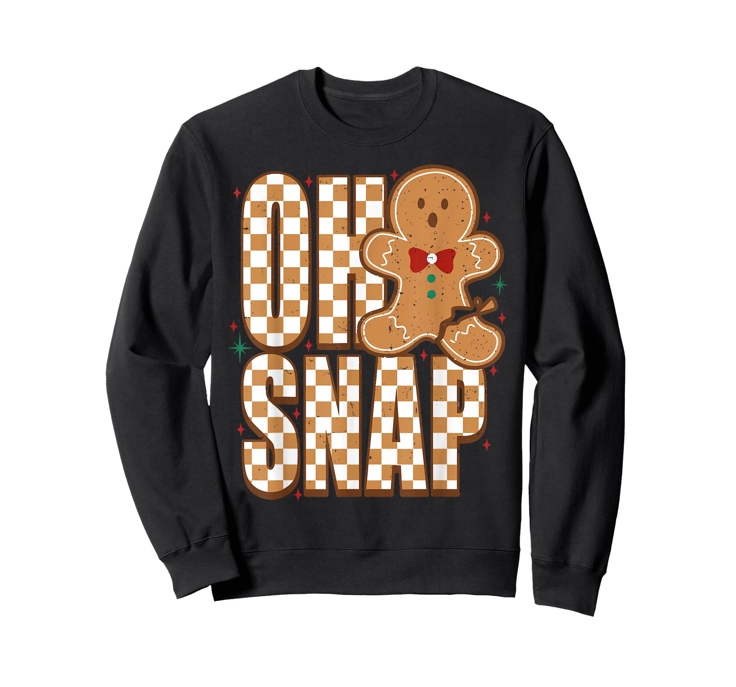 Oh Snap Gingerbread Man Funny Christmas Xmas Men Women Kids T-Shirt