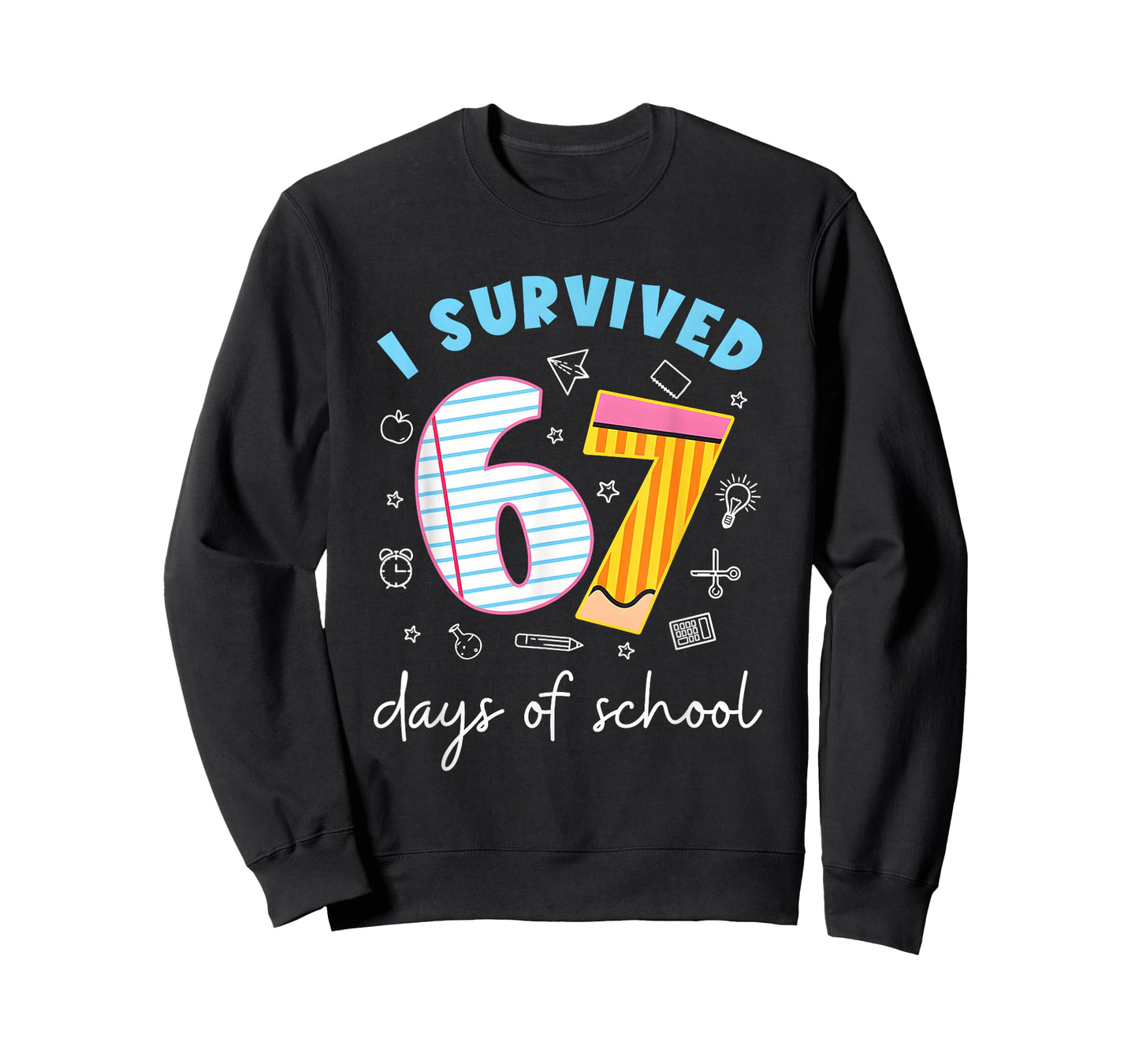 I Survived 67 Days of School Funny Meme Teacher Student T-Shirt