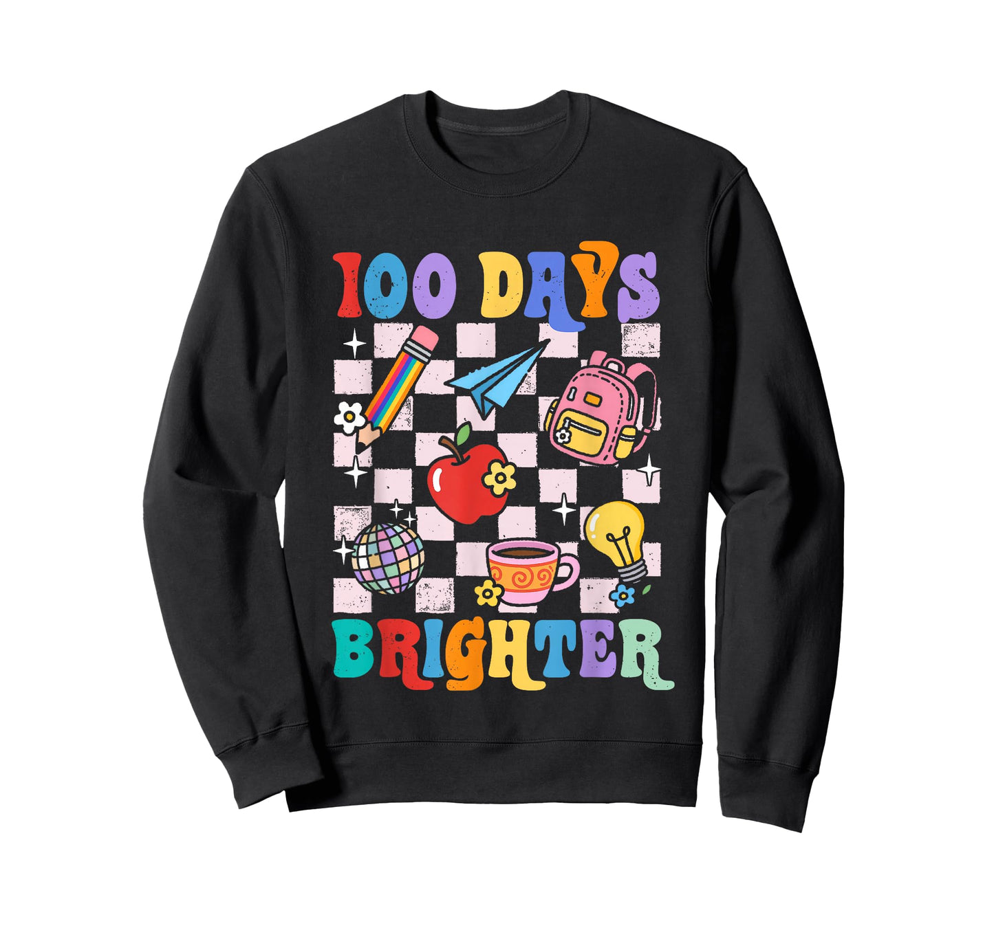 100 Days Brighter Checkered 100th Day of School Teacher Girl T-Shirt