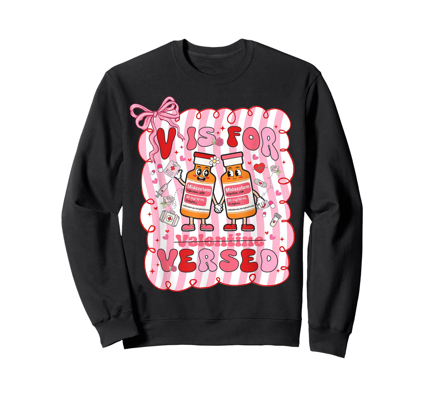 Valentine V is for Versed Pacu CRNA Nurse Girl Women T-Shirt