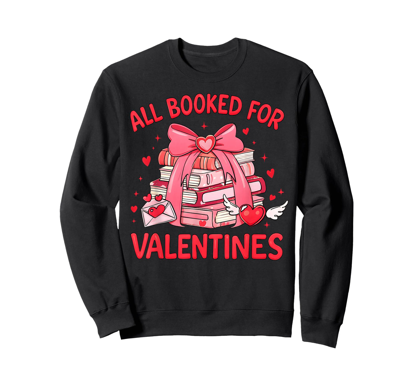 All Booked for Valentine Bow Books Lover Teacher Girl Women T-Shirt