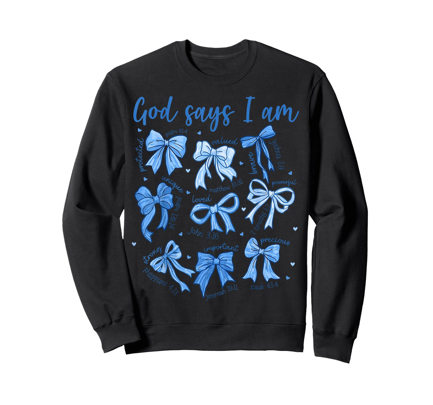 Blue Bow God Say I Am Christian Girl Women Bible Verse Jesus T-Shirt