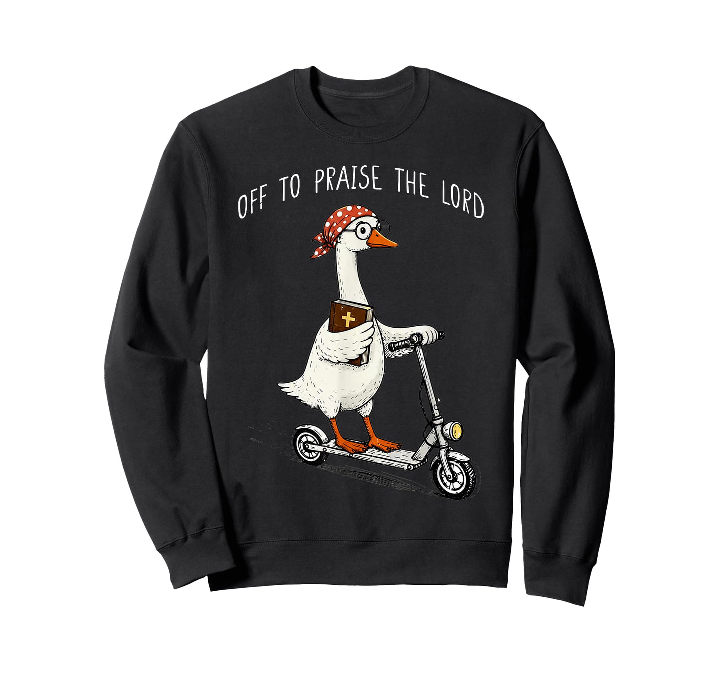 Off to Praise The Lord Funny Christian Meme Goose Humor T-Shirt