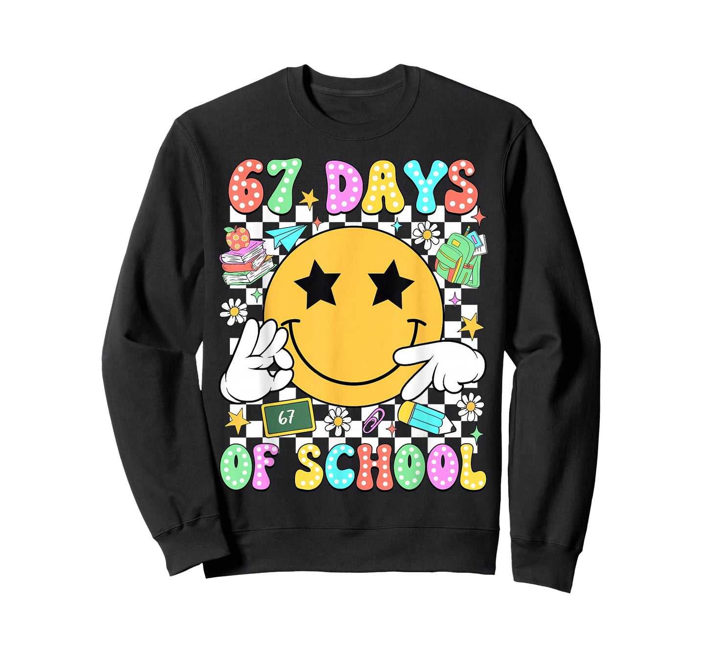 67 Days of School Six Seven 67 Days Smarter Teacher Boy Girl T-Shirt