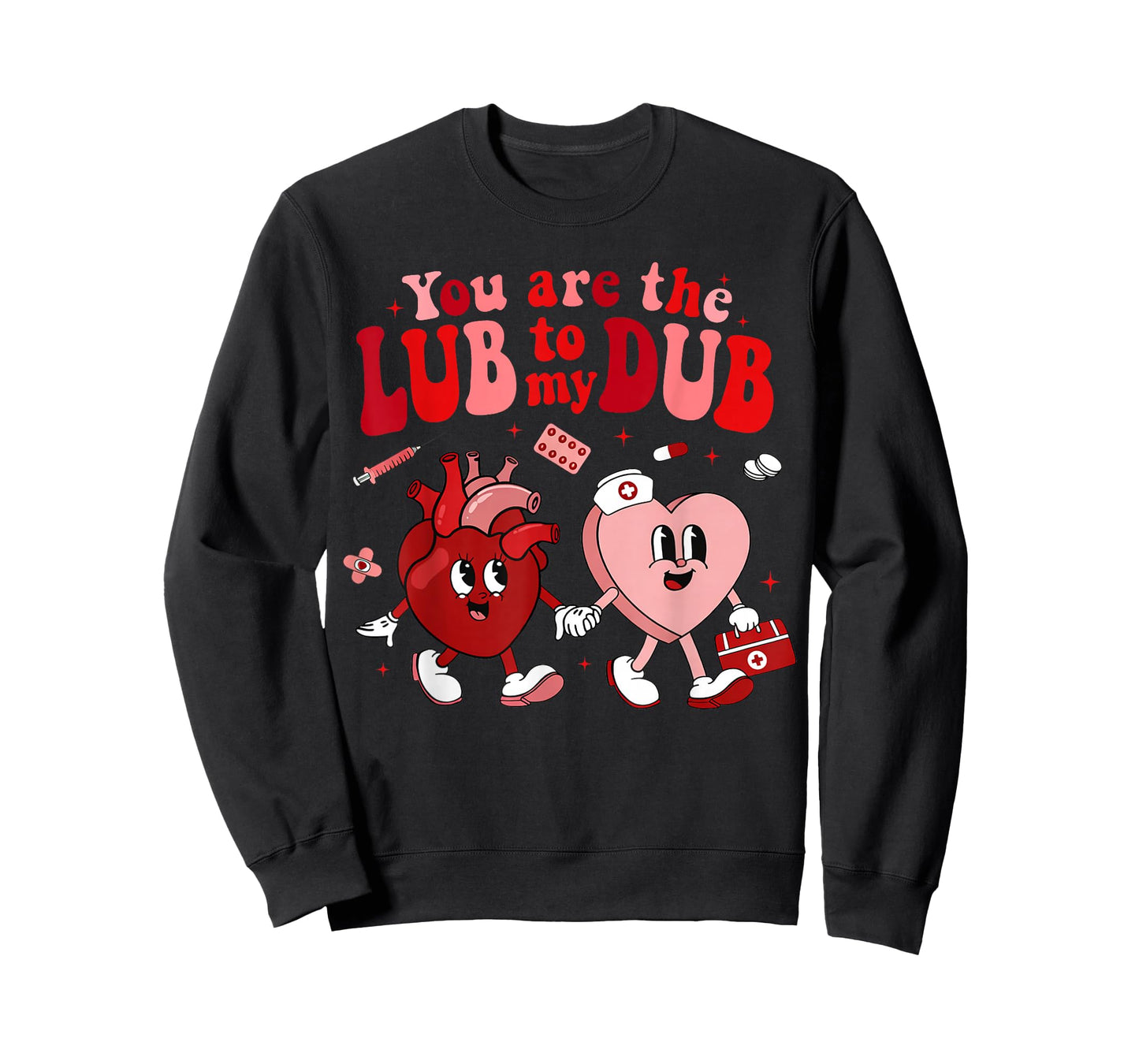 You're The Lube to My Dub Cardiac Crew Nurse Valentines T-Shirt