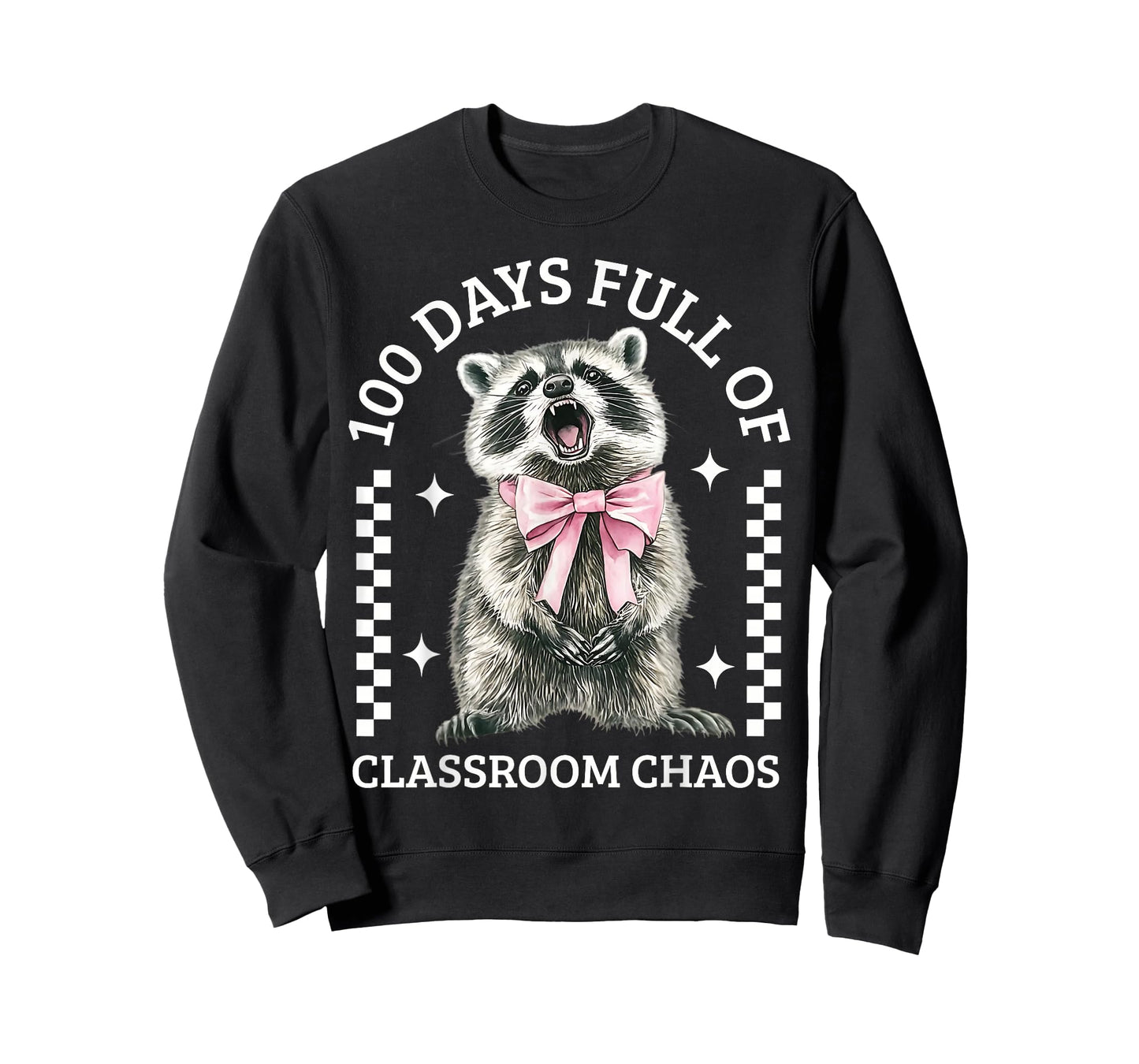 100 Days Full of Classroom Chaos Funny 100th Day of School T-Shirt