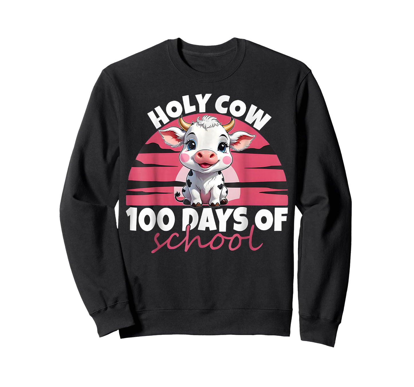 Holy Cow 100 Days of School Girls Womens T-Shirt