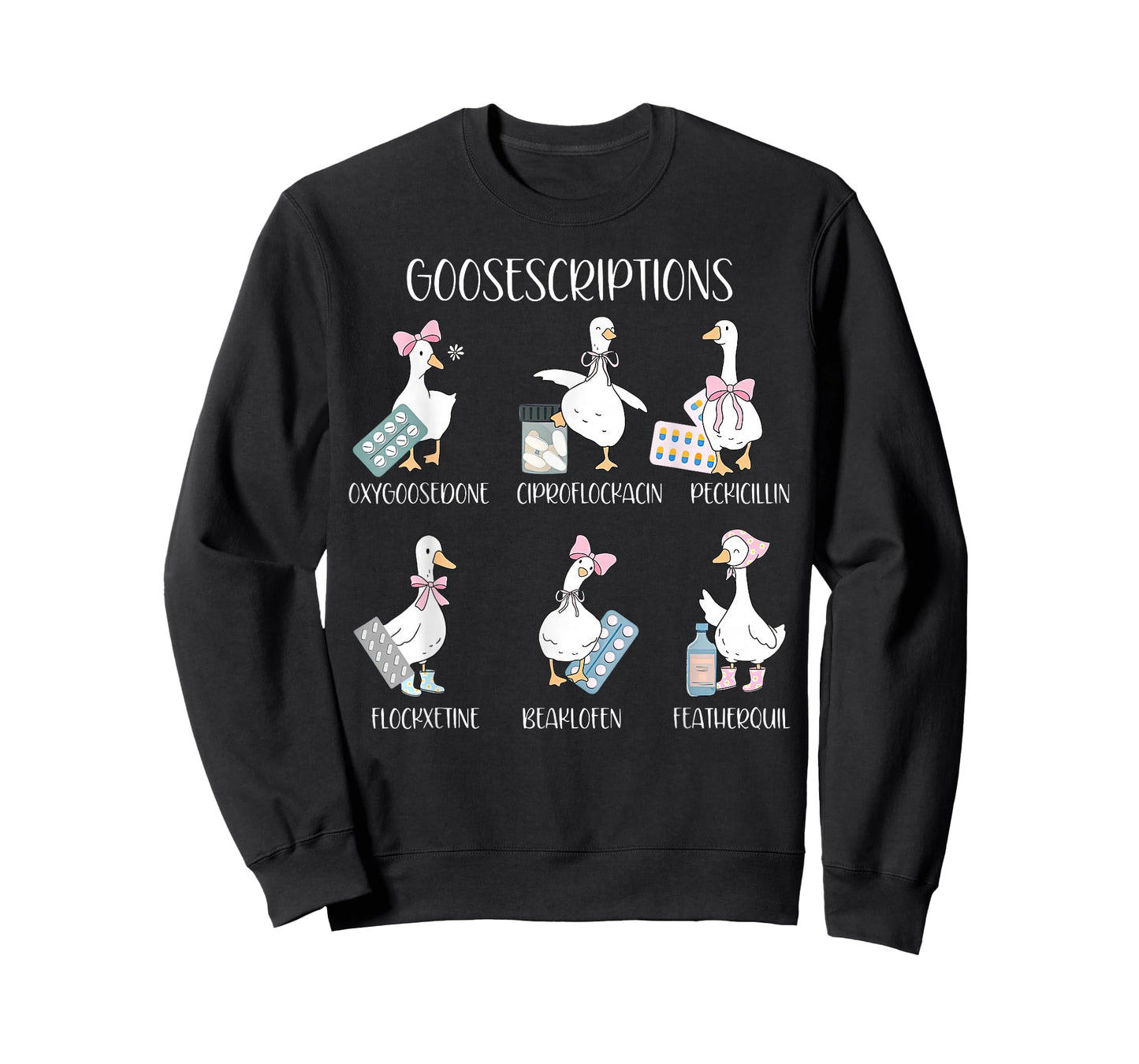 Goosescriptions Silly Goose Prescriptions Pharmacy Medical T-Shirt
