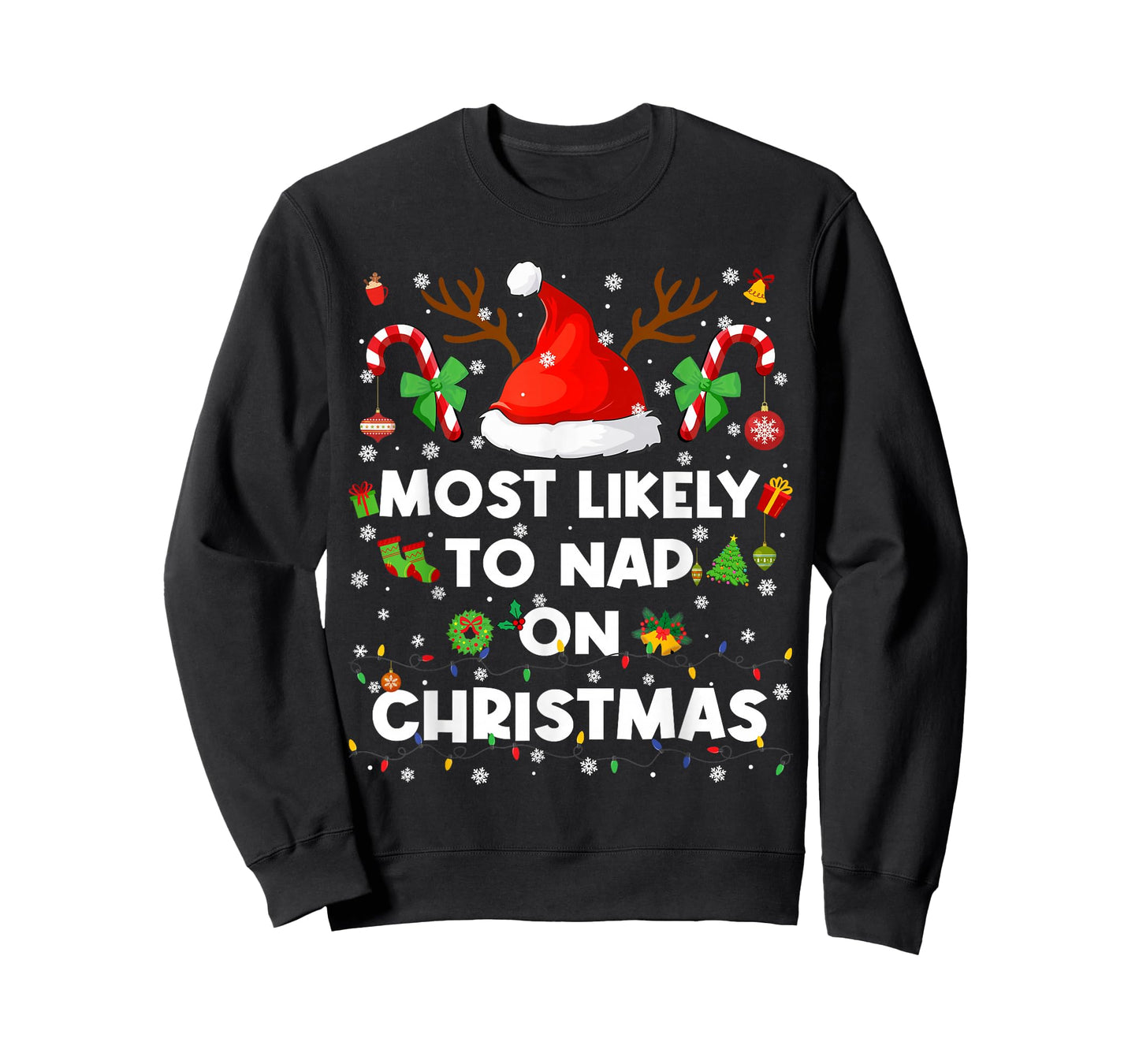 Most Likely to Nap On Christmas Pajamas Pjs Xmas Men Women T-Shirt