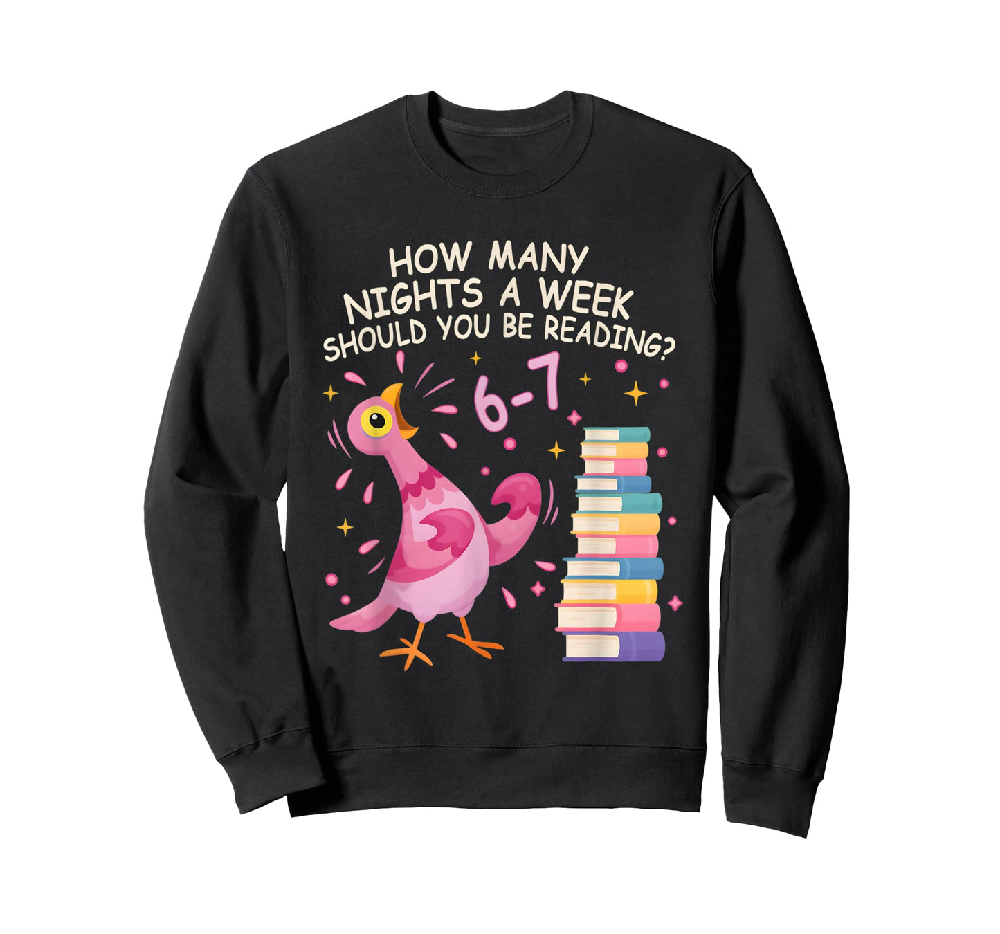 How Many Nights a Week Should You be Reading? 6–7 T-Shirt