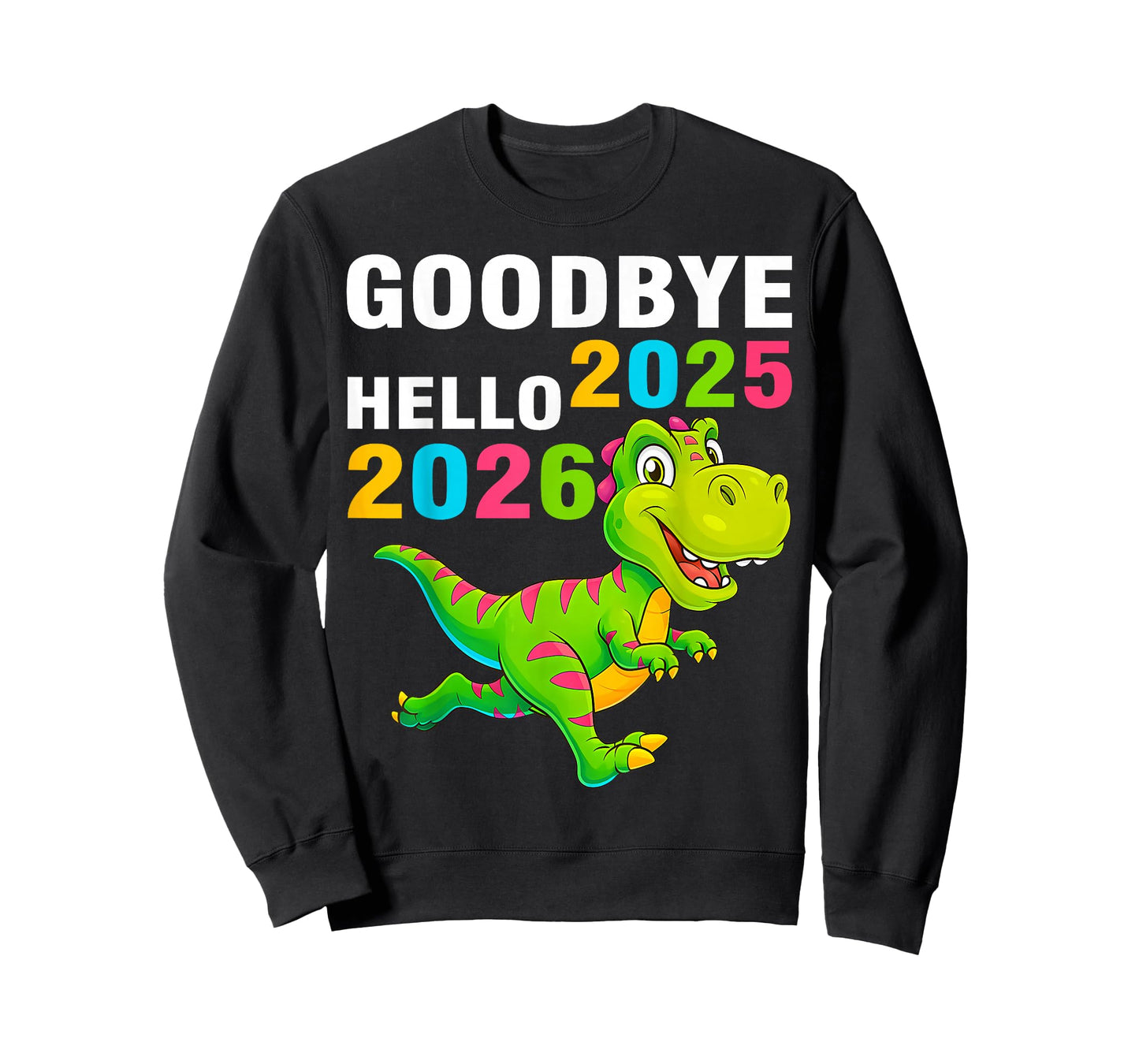 Goodbye 2025 Hello 2026 T Rex Happy New Year 2026 Boys Kids T-Shirt