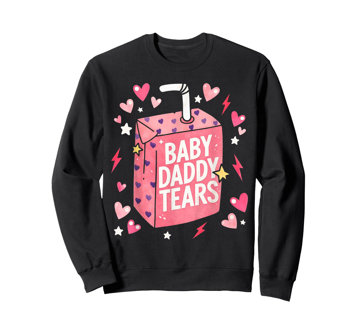 Baby Daddy Tears Funny Pink Juice Box Quote T-Shirt