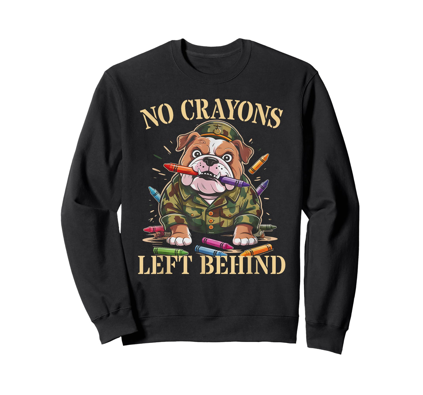 Funny NO Crayons Left Behind Grunt Father Military Soldier T-Shirt