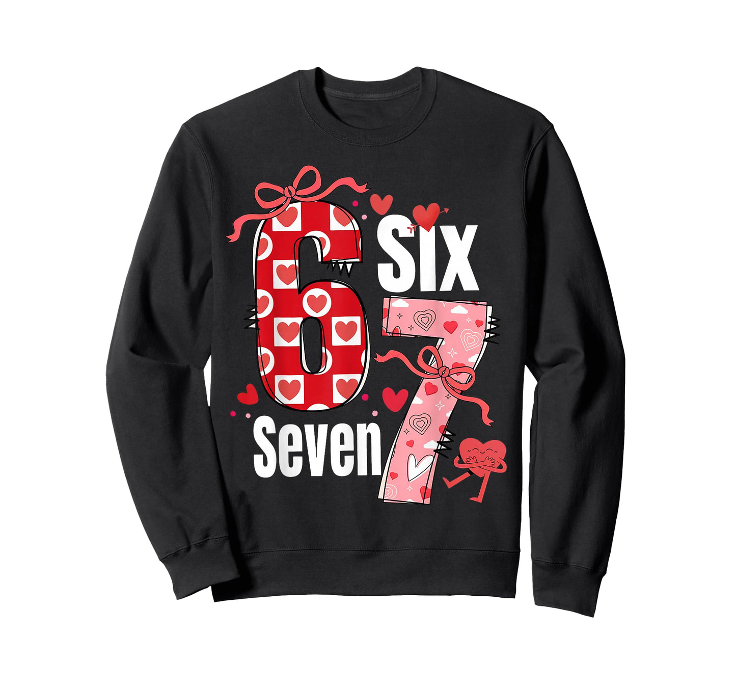 Six Seven Valentine 6 7 Boys Girls Valentine Six Seven T-Shirt