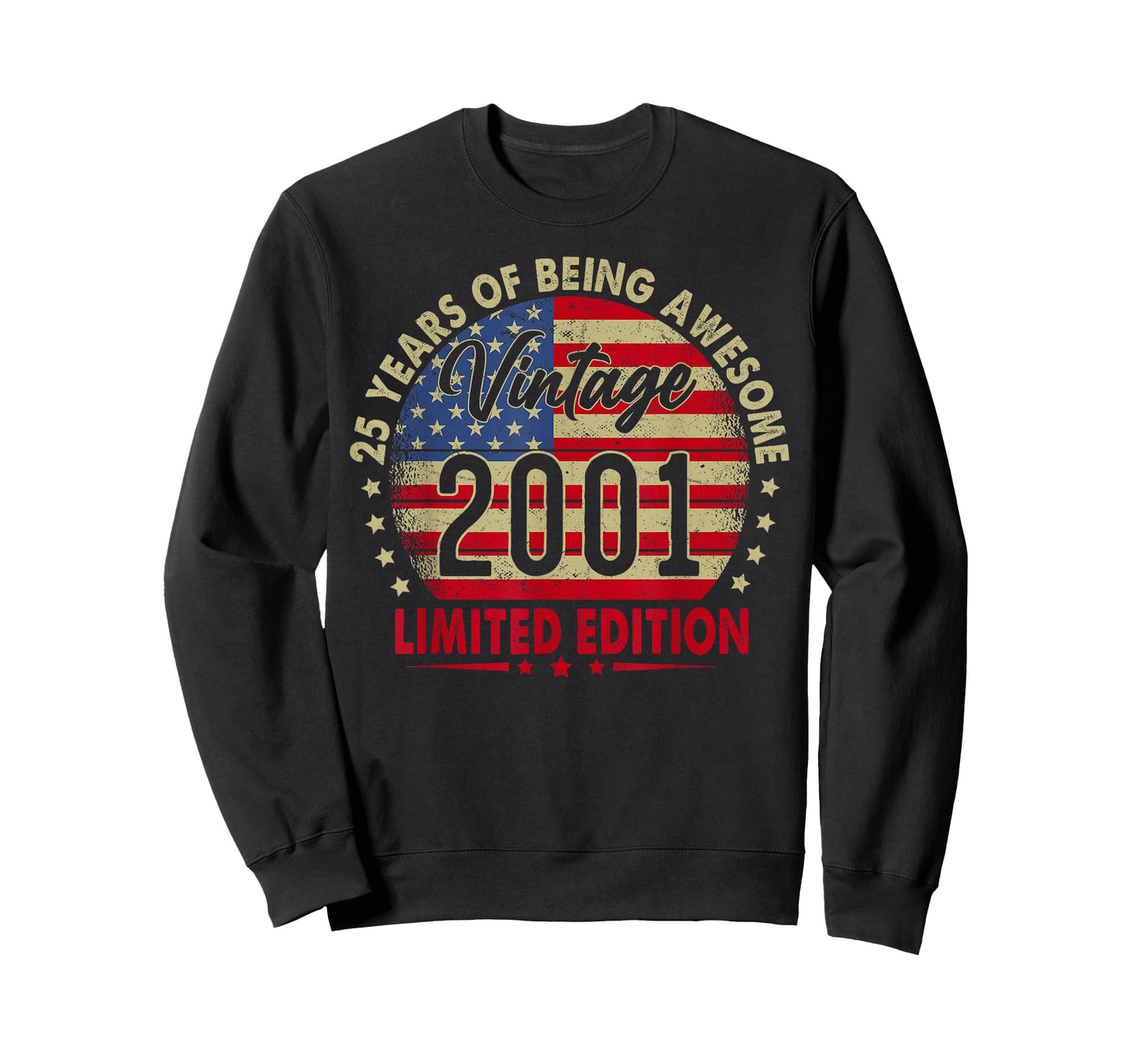 Vintage 2001 Limited Edition 25th Birthday 25 Years Old T-Shirt