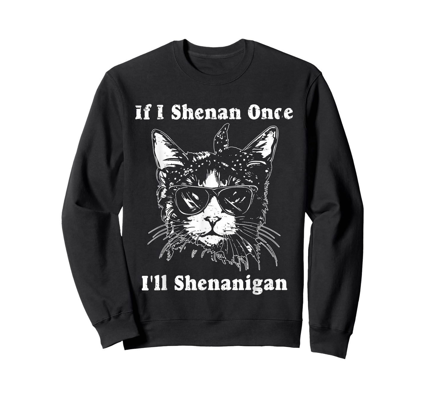 Cat Retro If I Shenan Once I'll Shenanigan Funny Christmas T-Shirt