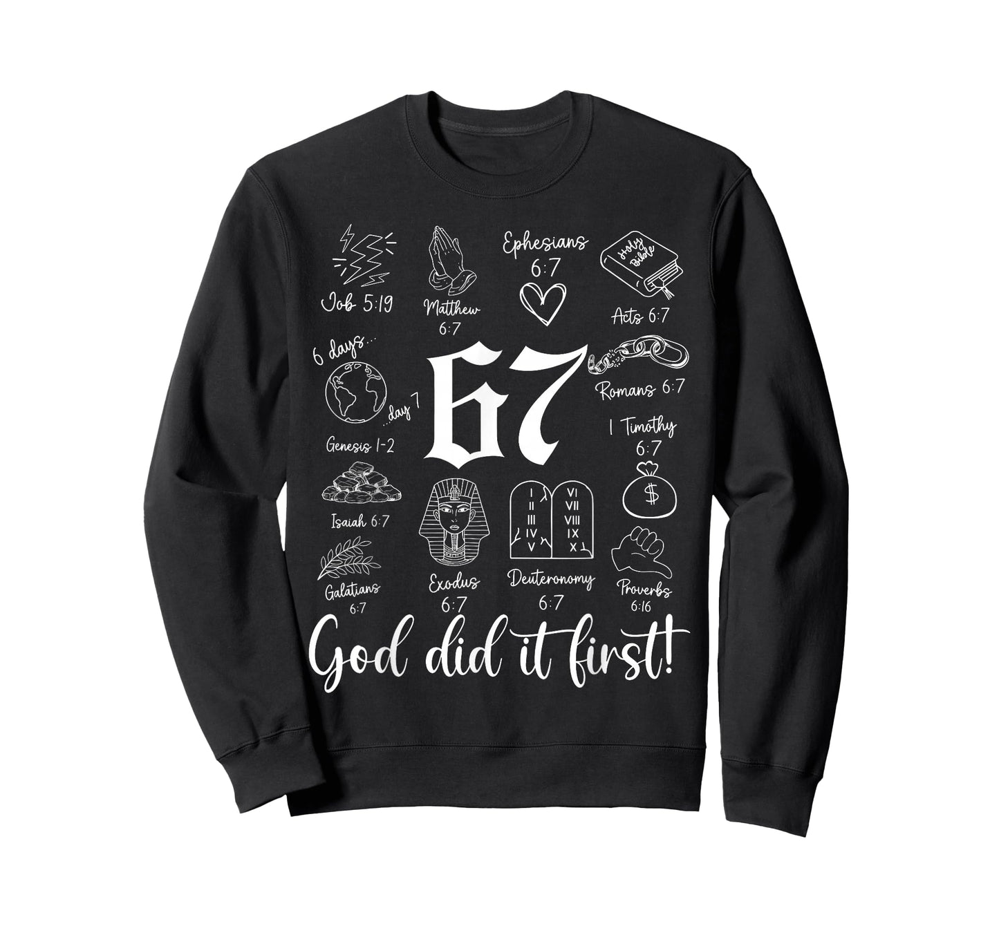 Vintage God Did It First 67 Six Seven Meme Christian Bible T-Shirt